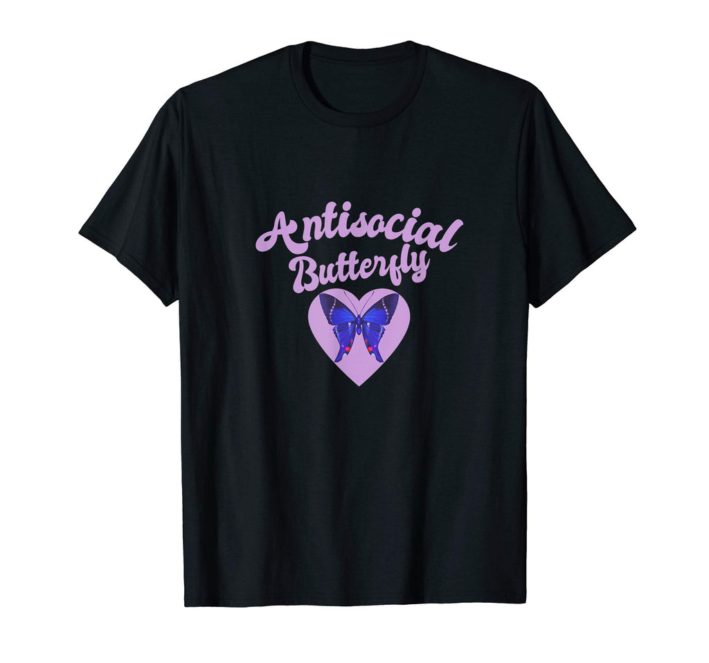 Funny Introvert Antisocial Butterfly T-Shirt - Novelty Apparel Unisex - T-Shirt, Sweatshirt, Hoodie