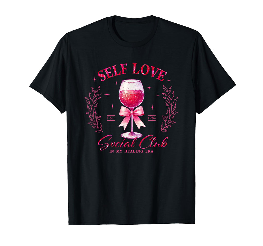 Self Love Single Self Healing Social T-Shirt - Aesthetic Graphic Men Women - T-Shirt, Sweatshirt, Hoodie