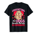 Crocheting Dog Crocheting And Dogs T-Shirt - Novelty Apparel for Adults - T-Shirt, Sweatshirt, Hoodie