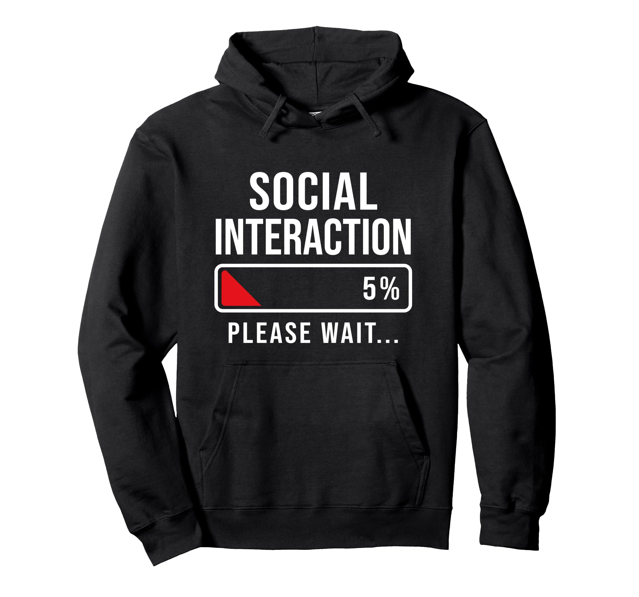 Social Battery Low Funny Introvert Hoodie - Novelty Apparel for Adults - T-Shirt, Sweatshirt, Hoodie