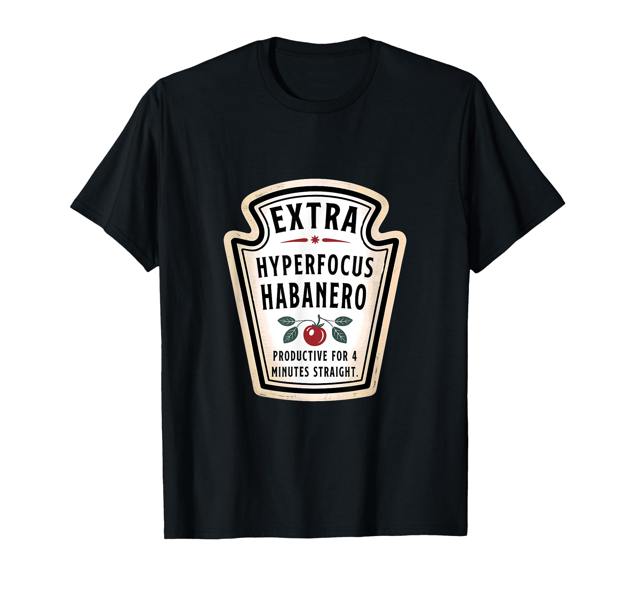 Hyperfocus Habanero Overthinker Adhd T-Shirt - Trendy Graphic Unisex - T-Shirt, Sweatshirt, Hoodie