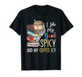I Like My Books Spicy And My T-Shirt - Casual Everyday Wear for Adults - T-Shirt, Sweatshirt, Hoodie