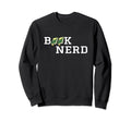Book Nerd Book Related Themed Gift Sweatshirt - Custom Art Print Unisex - T-Shirt, Sweatshirt, Hoodie