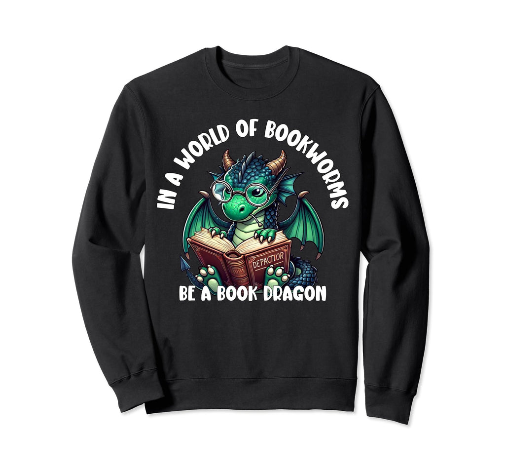 Dragon World Bookworms Be Book Dragon Sweatshirt - Minimalist Print Unisex - T-Shirt, Sweatshirt, Hoodie