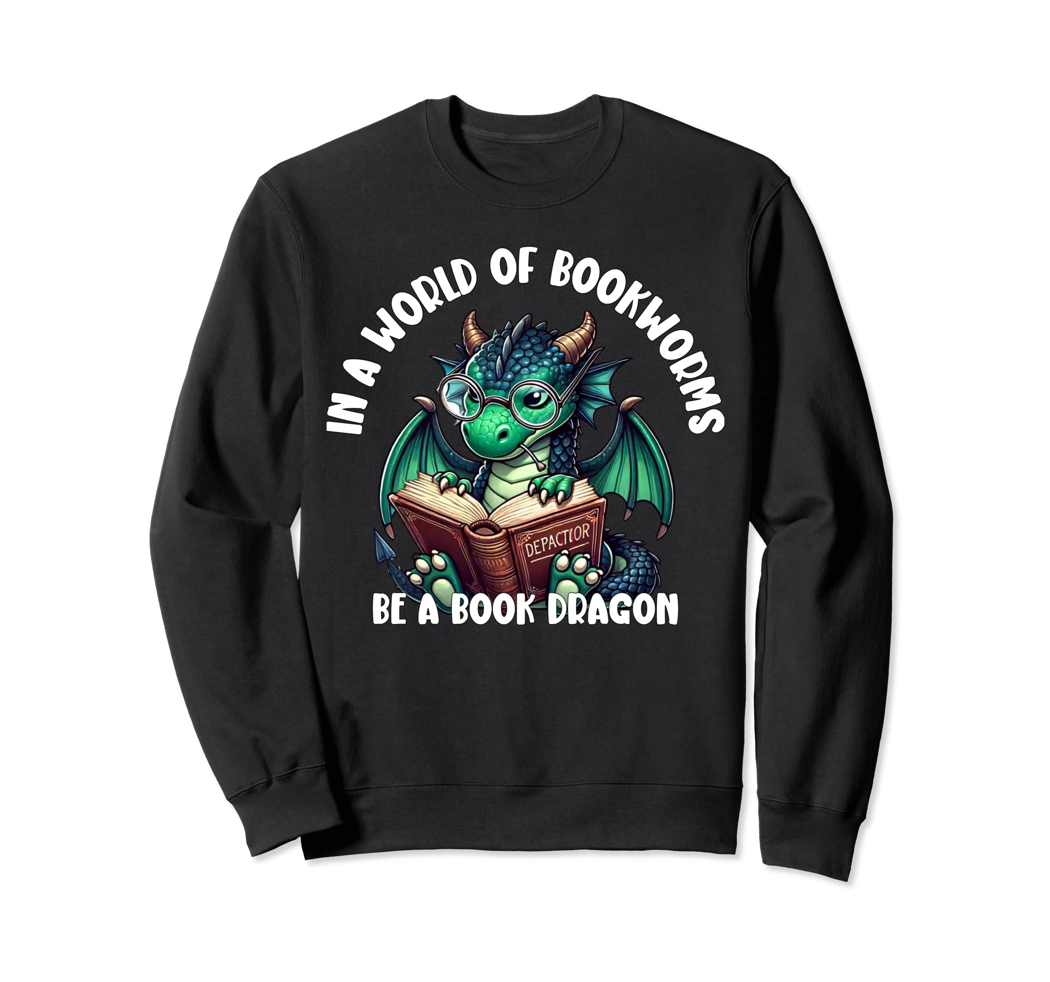 Dragon World Bookworms Be Book Dragon Sweatshirt - Minimalist Print Unisex - T-Shirt, Sweatshirt, Hoodie