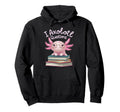 Axolotl Books I Axolotl Questions Hoodie - Aesthetic Graphic for Adults - T-Shirt, Sweatshirt, Hoodie