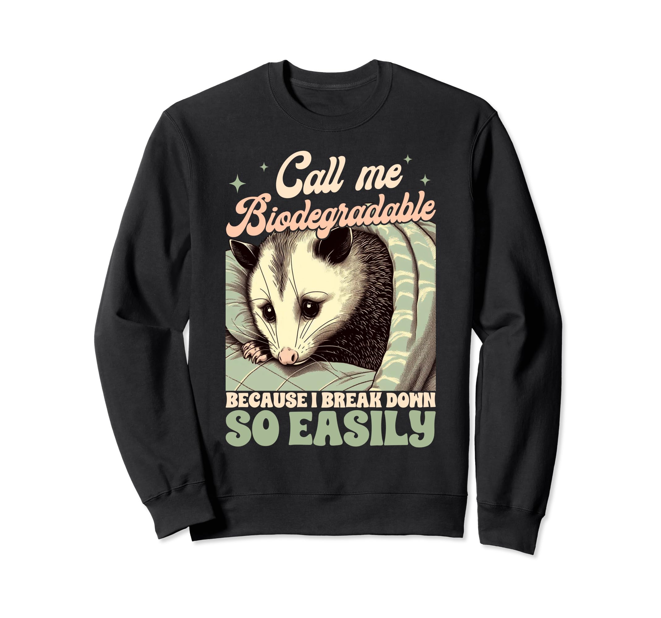 Anxiety Mental Health Opossum Sweatshirt - Casual Everyday Wear for Adults - T-Shirt, Sweatshirt, Hoodie