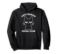 Anti Human Social Club Hoodie - Unique Graphic for Adults - T-Shirt, Sweatshirt, Hoodie