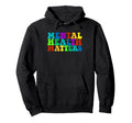Mental Health Awareness Mental Health Hoodie - Streetwear Style for Adults - T-Shirt, Sweatshirt, Hoodie