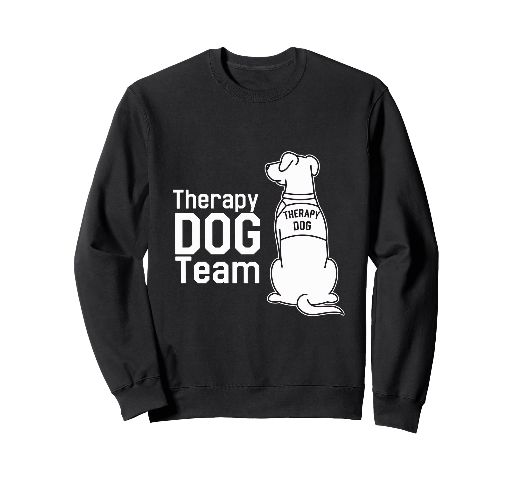 Therapy Dog Team Animal Support Sweatshirt - Unique Graphic for Adults - T-Shirt, Sweatshirt, Hoodie
