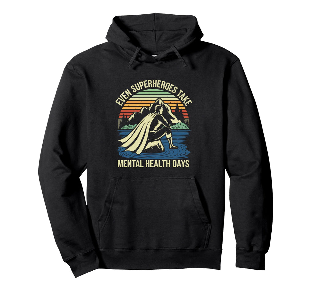 Superhero Mental Health Awareness Hoodie - Graphic Print for Adults - T-Shirt, Sweatshirt, Hoodie