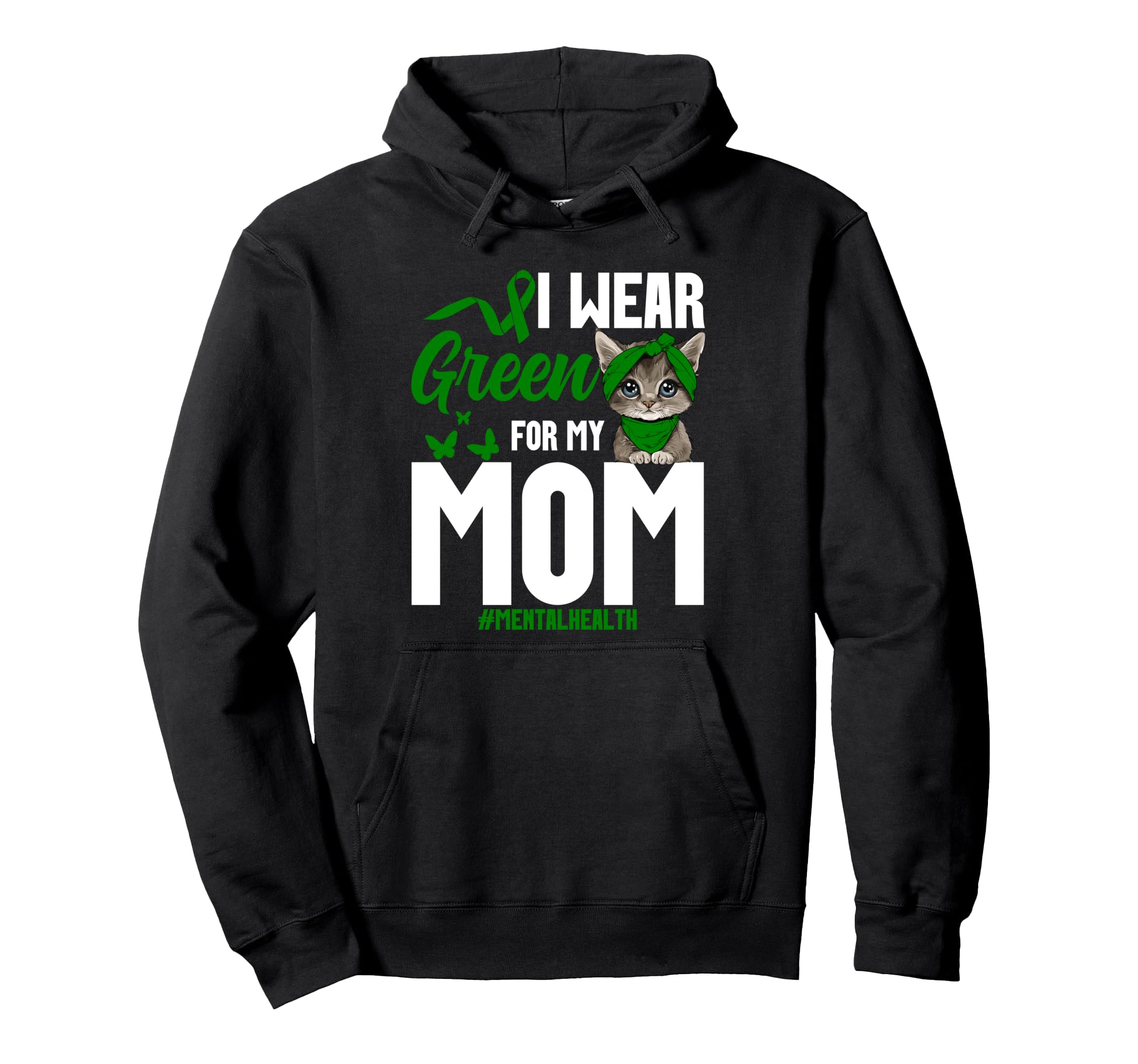 Mental Health Awareness Mama Cat Mom Hoodie - Graphic Print Men Women - T-Shirt, Sweatshirt, Hoodie