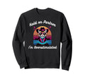 Hold Partner Im Overstimulated Cat Sweatshirt - Fun Novelty Design Unisex - T-Shirt, Sweatshirt, Hoodie