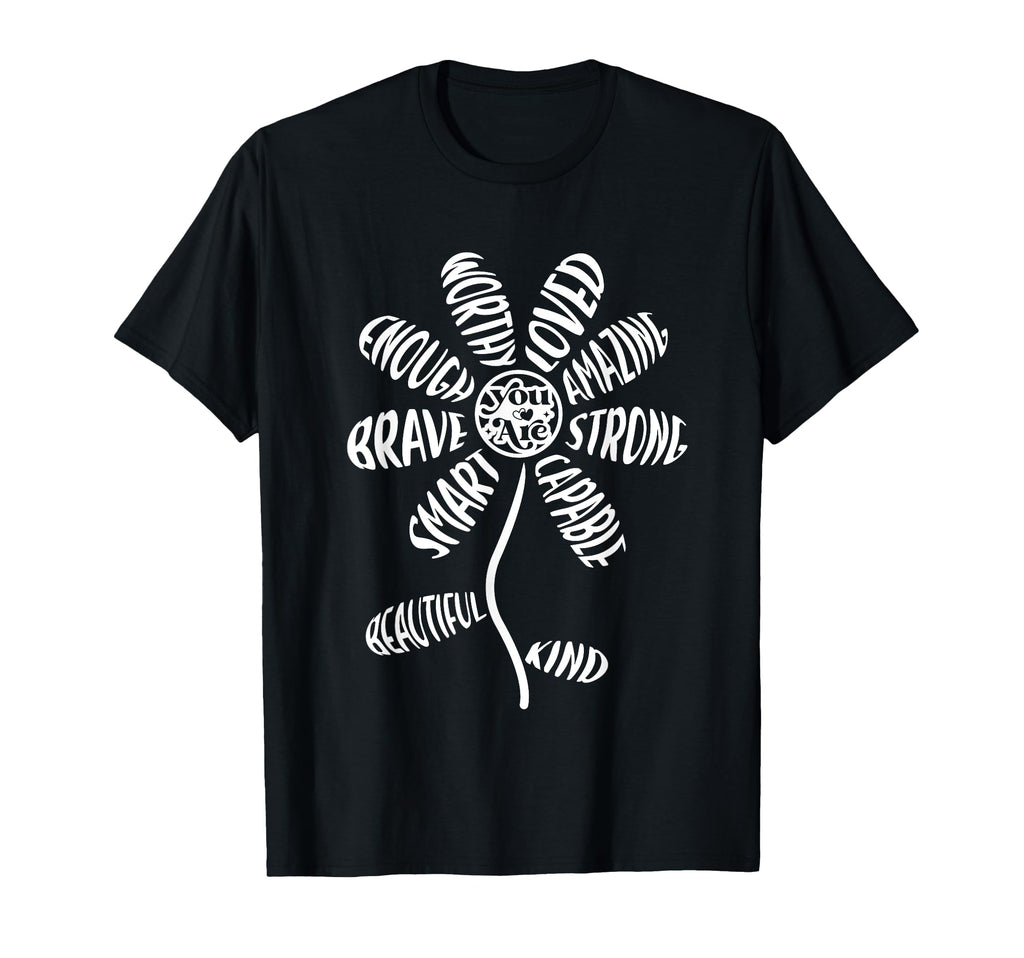 Flower Mental Health Awareness Self T-Shirt - Novelty Apparel for Adults - T-Shirt, Sweatshirt, Hoodie
