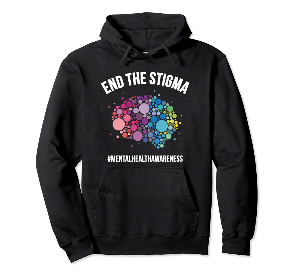 End Stigma Mental Health Awareness Brain Hoodie - Custom Art Print Unisex - T-Shirt, Sweatshirt, Hoodie