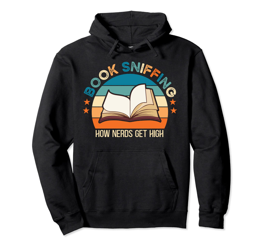 Book Sniffing How Nerds Get High Book Hoodie - Aesthetic Graphic Men Women - T-Shirt, Sweatshirt, Hoodie