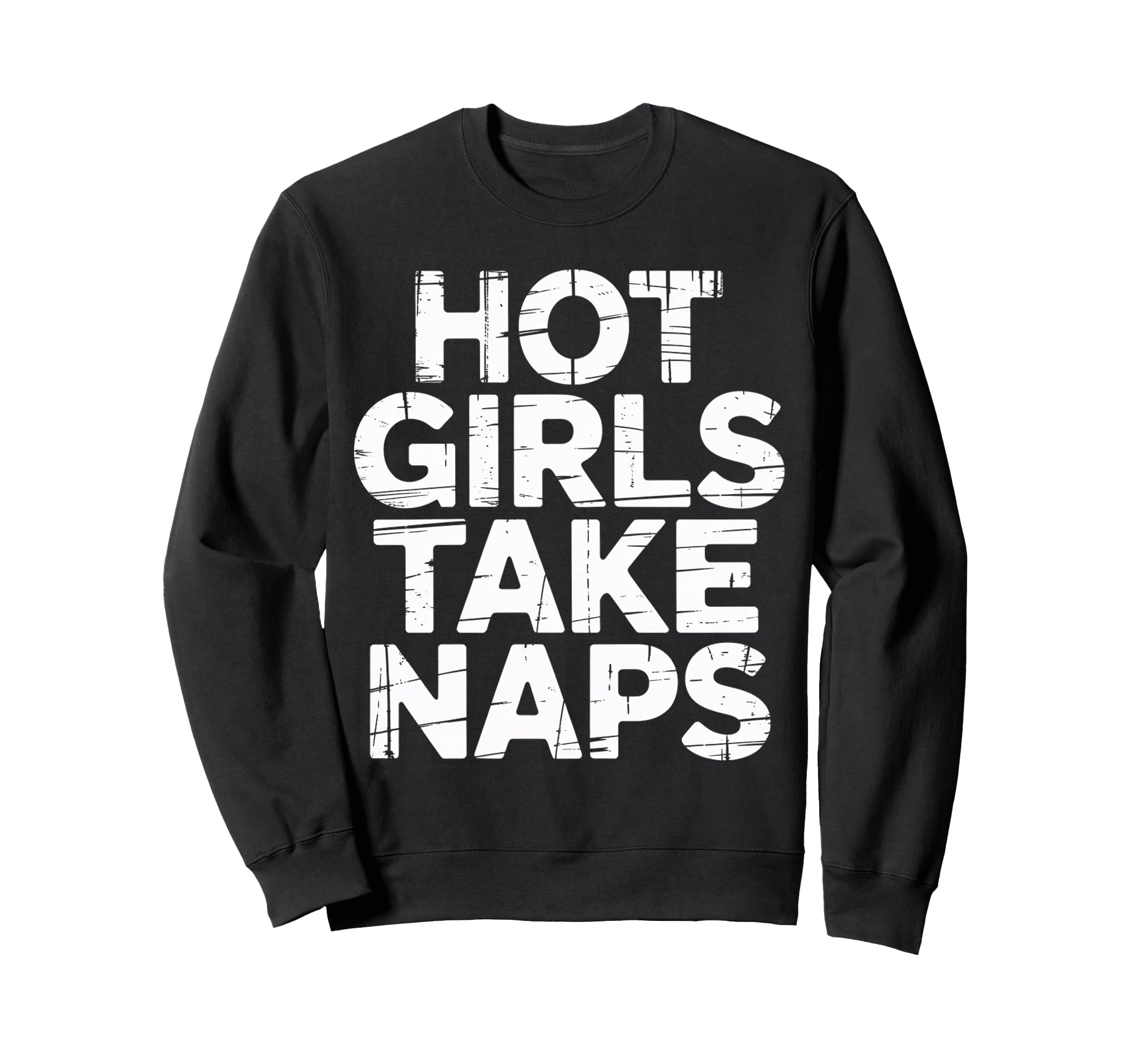 Hot Take Naps Self Care Sleep Sweatshirt - Fun Novelty Design for Adults - T-Shirt, Sweatshirt, Hoodie