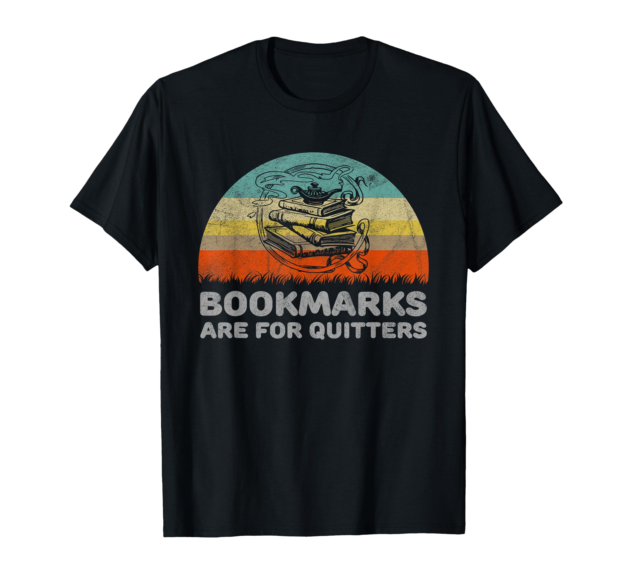 Funny Bookmarks Are Quitters T-Shirt - Minimalist Print for Adults - T-Shirt, Sweatshirt, Hoodie