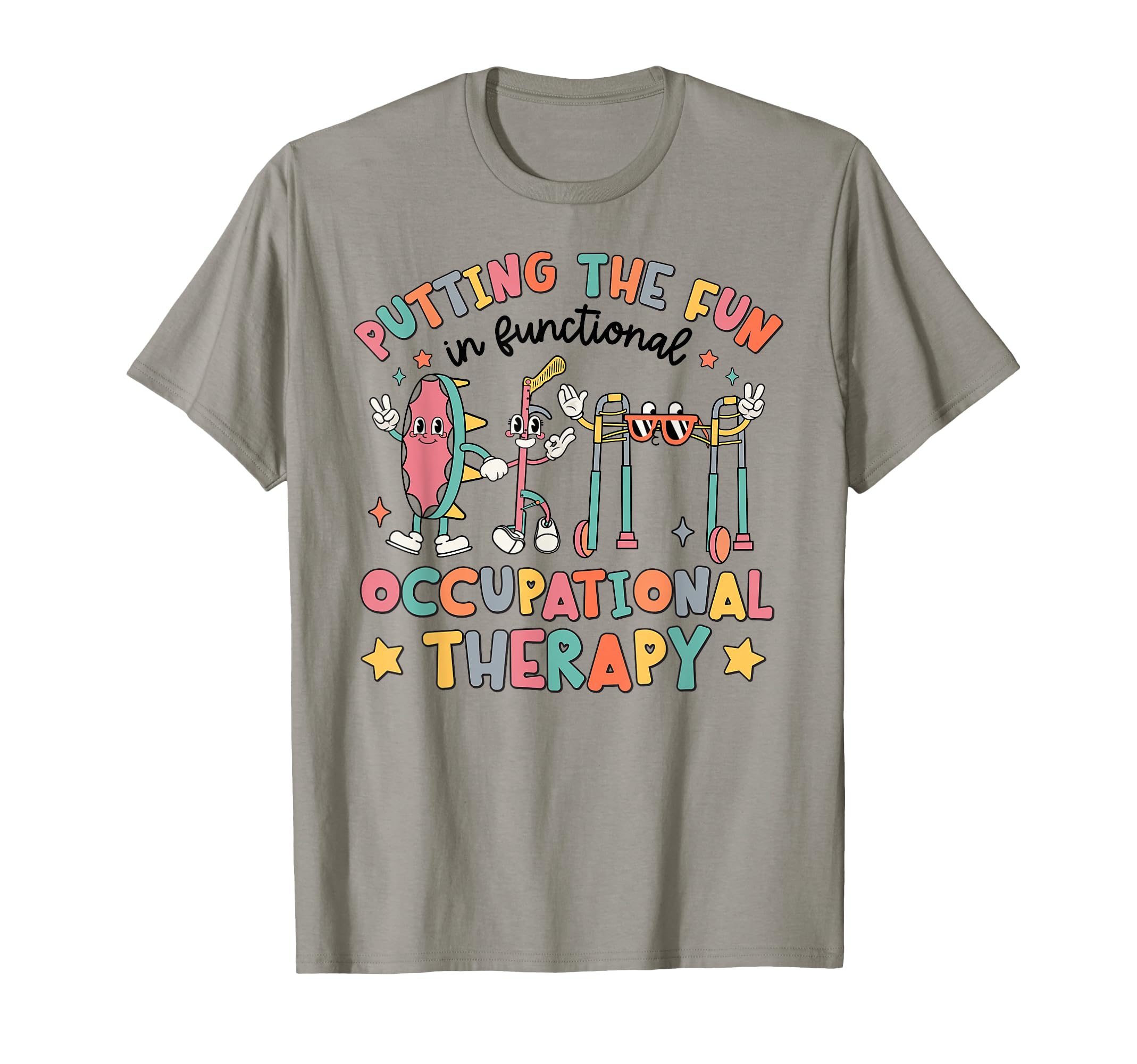 Occupational Therapy Ot Putting Fun T-Shirt - Unique Graphic for Adults - T-Shirt, Sweatshirt, Hoodie