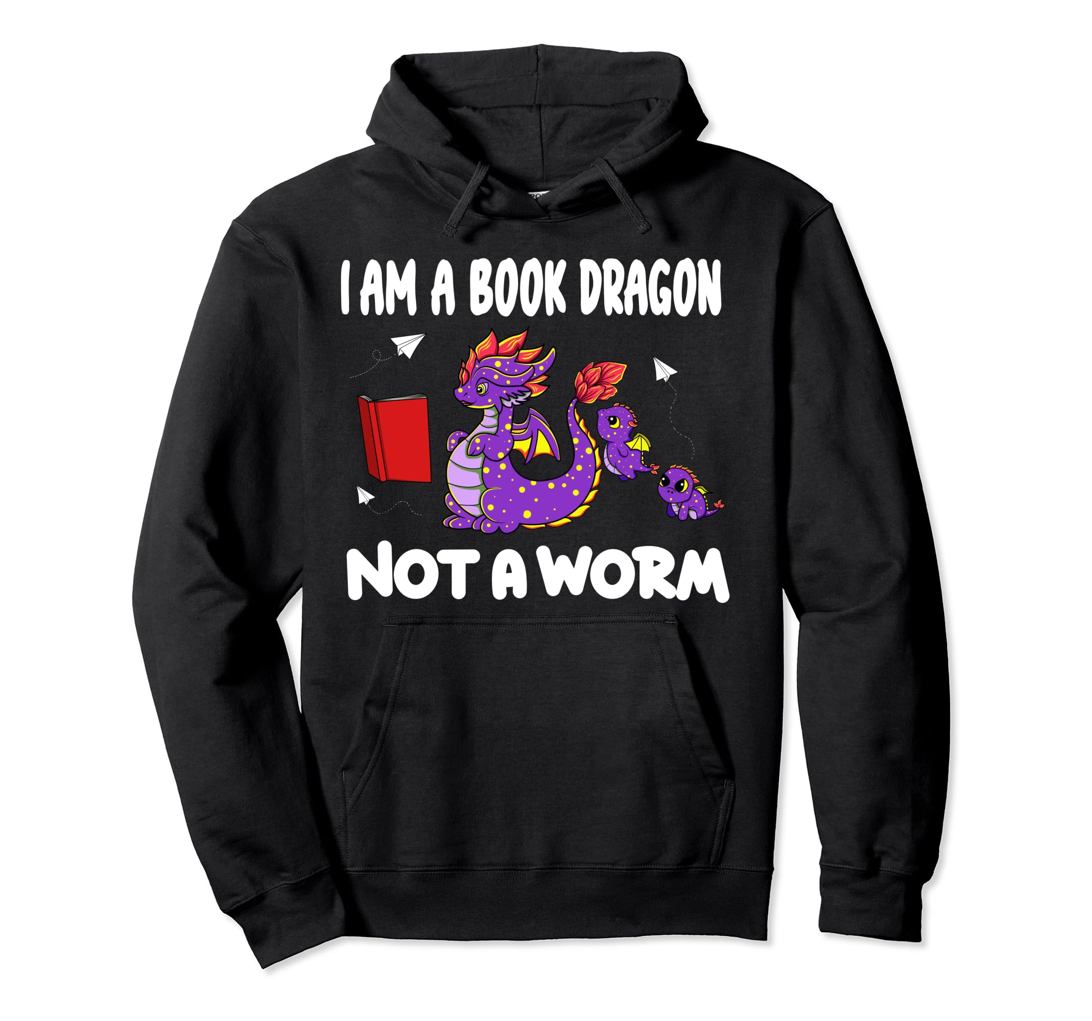 Im Book Dragon Not Worm Bookworm Book Hoodie - Trendy Graphic for Adults - T-Shirt, Sweatshirt, Hoodie