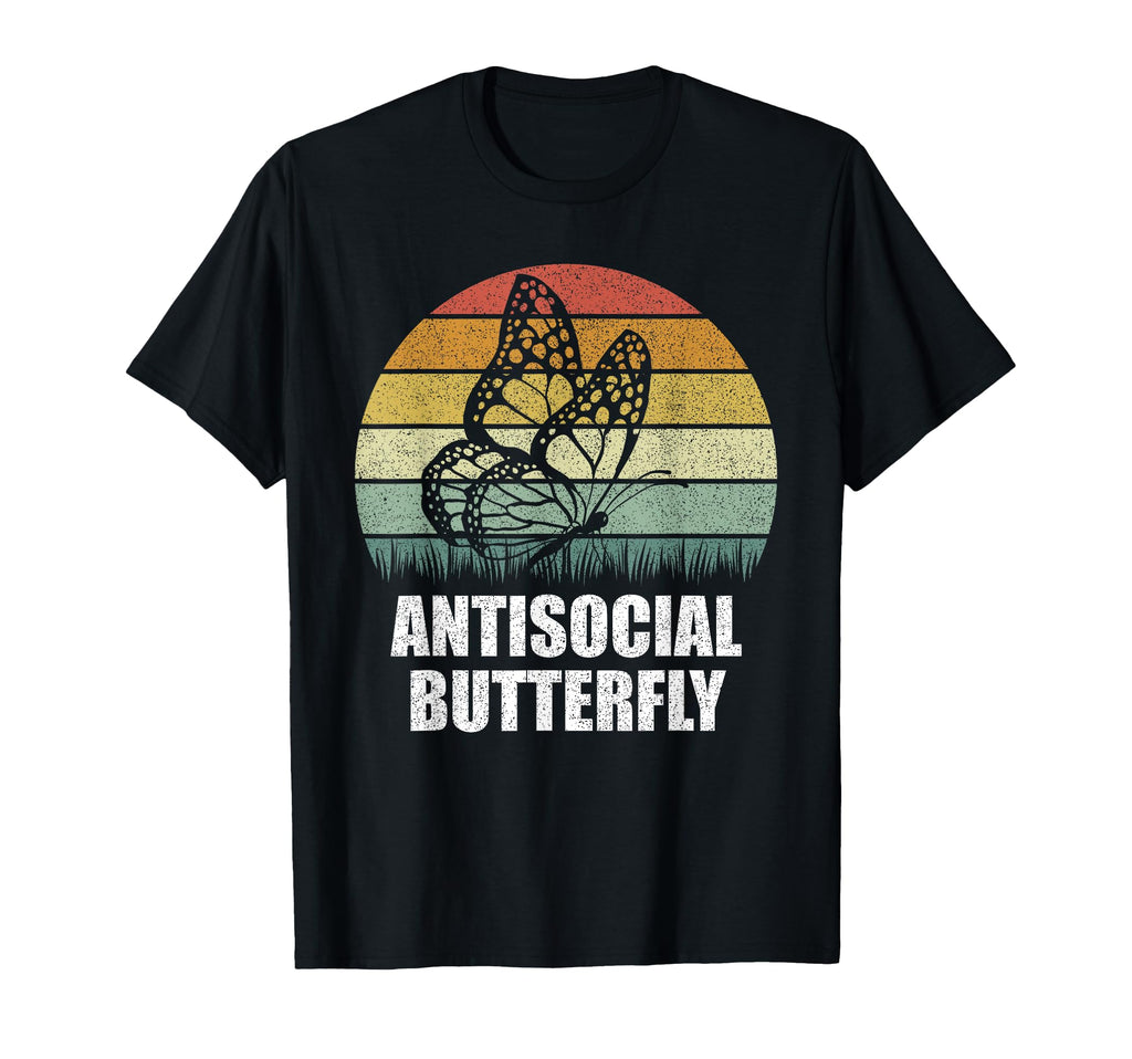 Antisocial Butterfly Funny Gifts T-Shirt - Novelty Apparel for Adults - T-Shirt, Sweatshirt, Hoodie