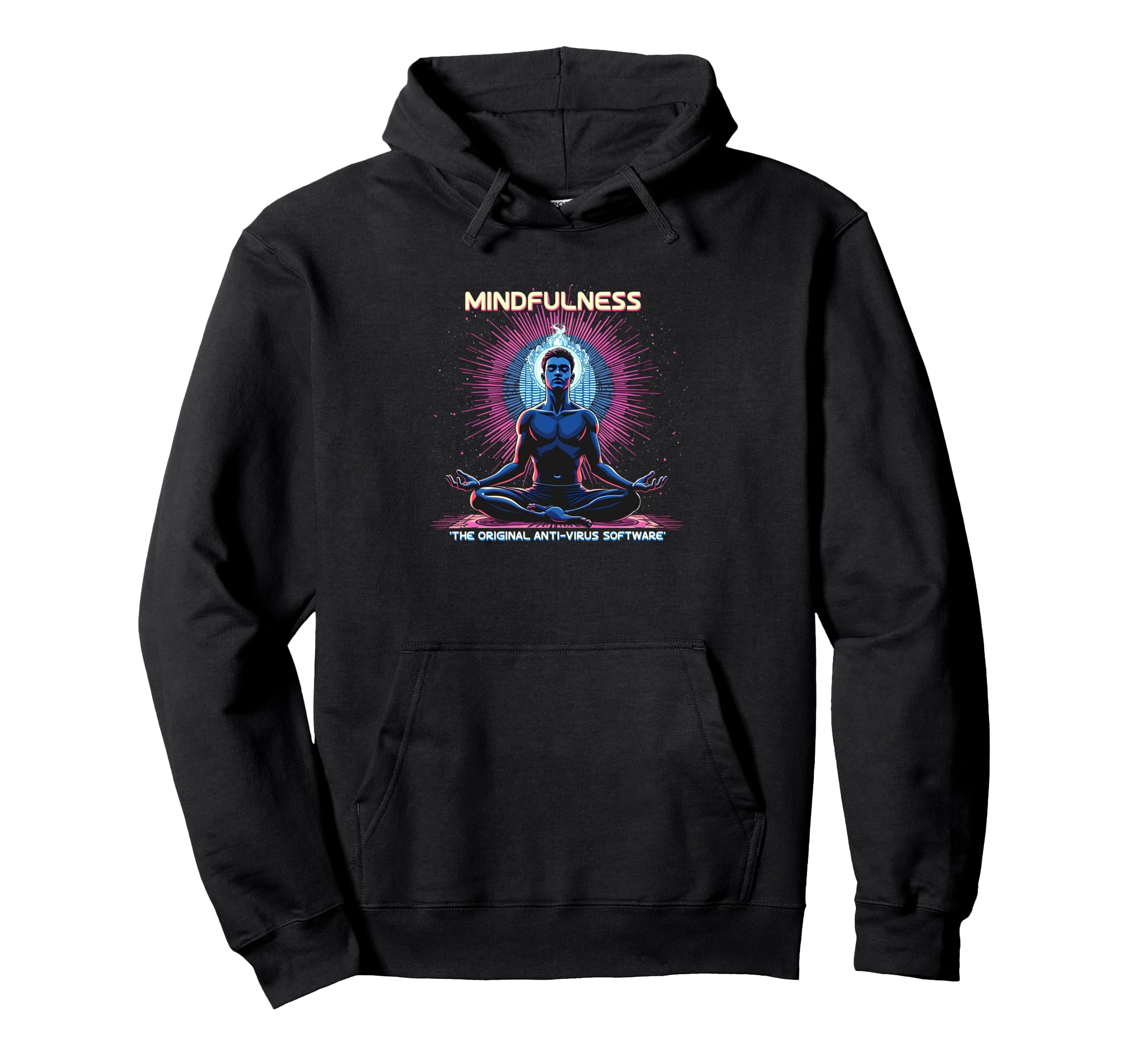 Mindfulness Meditation Original Antivirus Hoodie - Graphic Print Men Women - T-Shirt, Sweatshirt, Hoodie