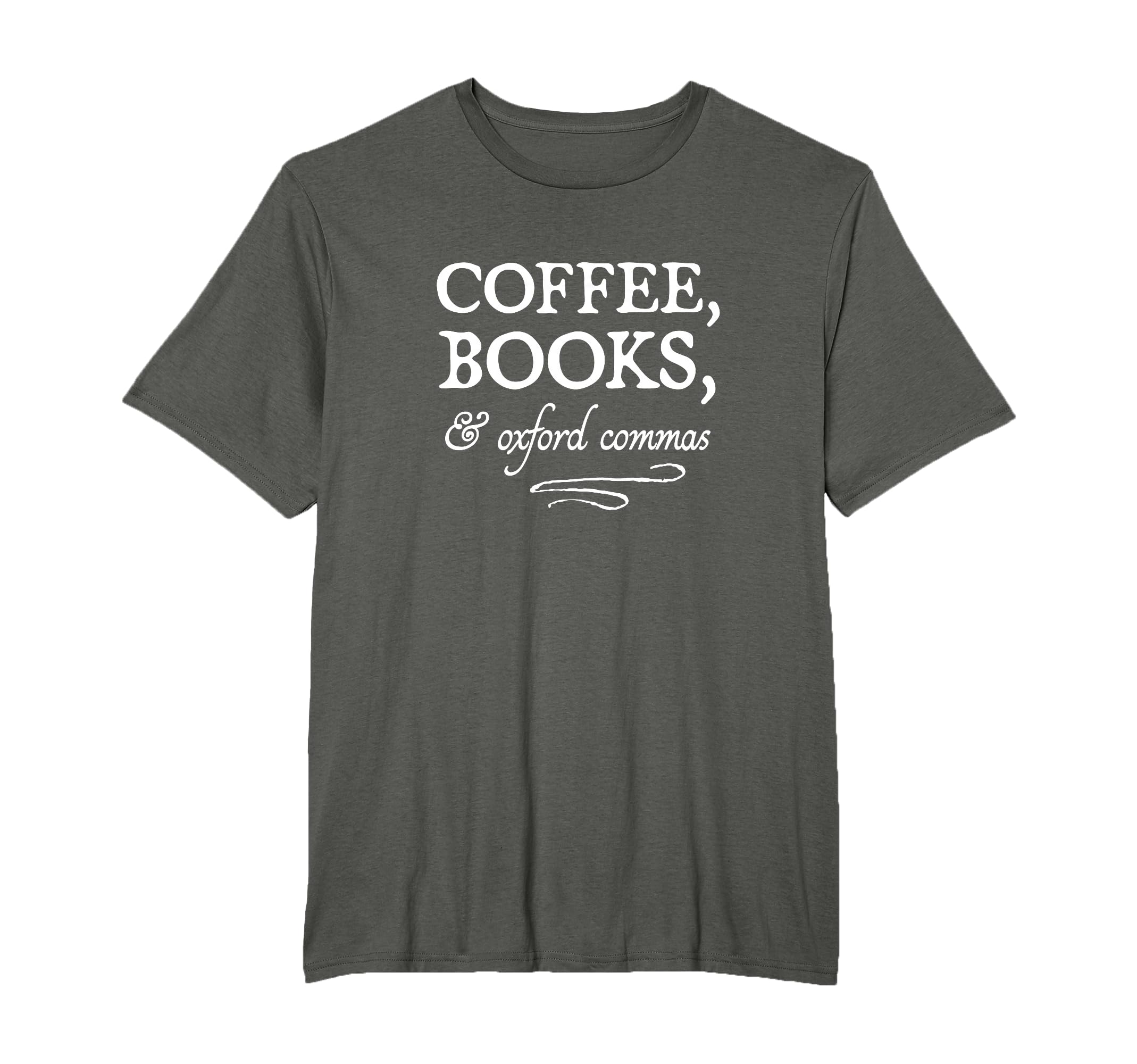 Coffee Books Oxford Commas Bookworm T-Shirt - Streetwear Style Men Women - T-Shirt, Sweatshirt, Hoodie