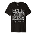 Overthinking Is My Superpower Funny T-Shirt - Graphic Print Men Women - T-Shirt, Sweatshirt, Hoodie