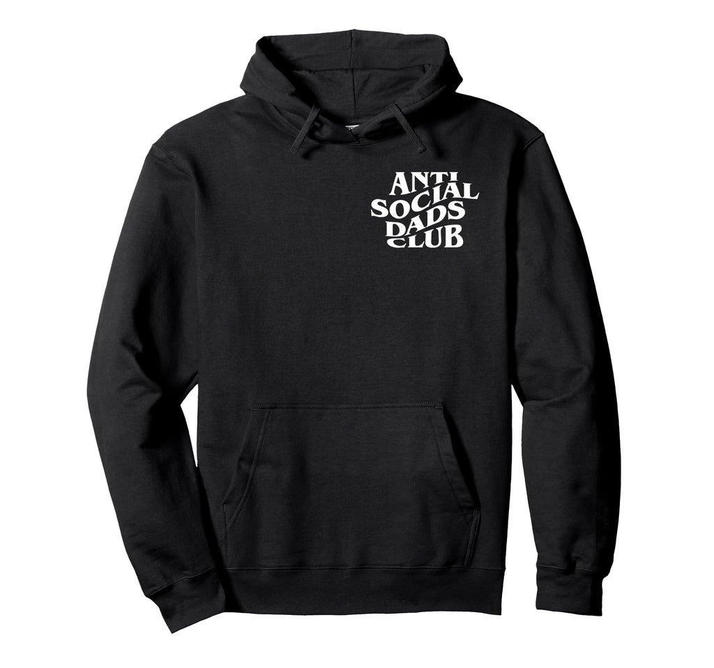 Anti Social Dads Club Funny Fathers Day Hoodie - Unique Graphic for Adults - T-Shirt, Sweatshirt, Hoodie