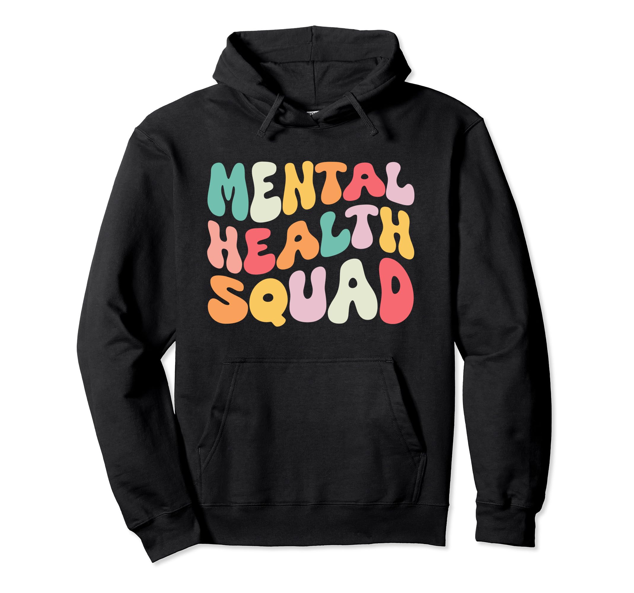 Mental Health Squad Groovy Be Kind To Hoodie - Trendy Graphic for Adults - T-Shirt, Sweatshirt, Hoodie