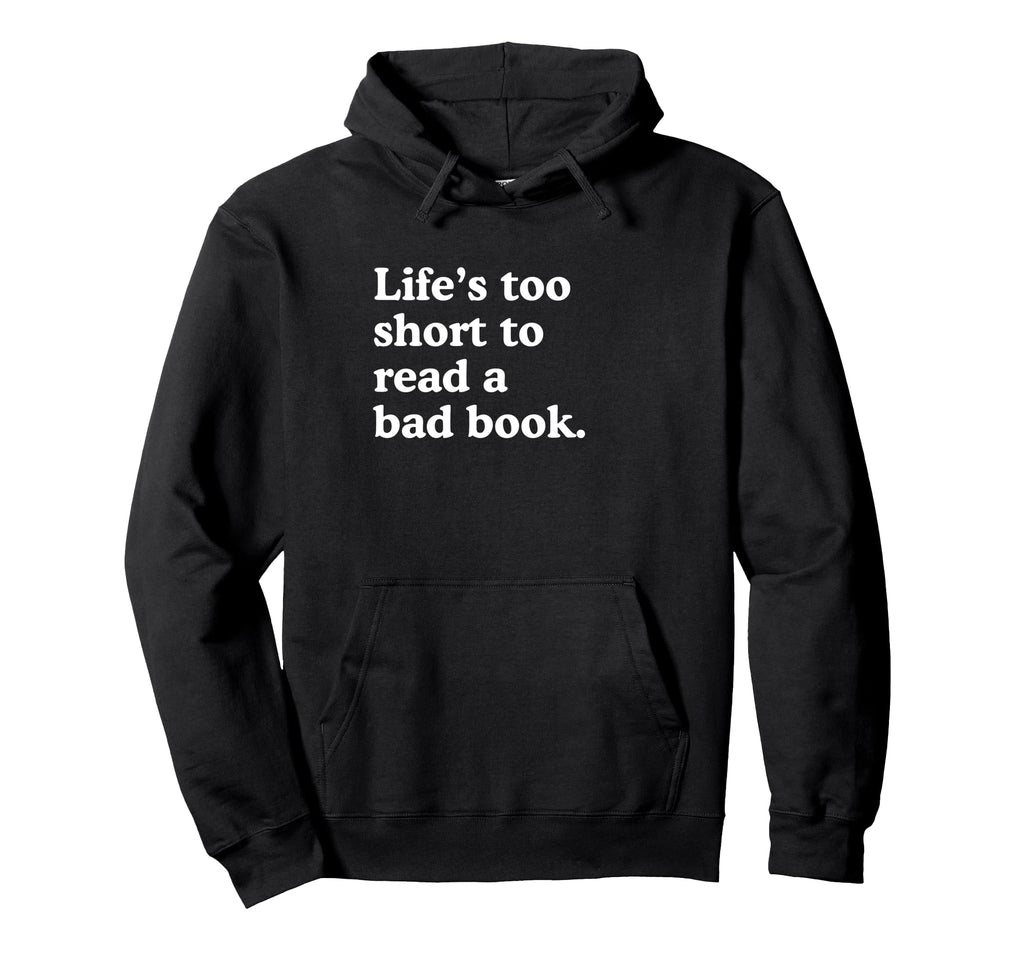 Funny Bookish Book Lover Reading Hoodie - Custom Art Print Men Women - T-Shirt, Sweatshirt, Hoodie