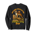 Tiger Lover Keeps Going Youre Sweatshirt - Casual Everyday Wear for Adults - T-Shirt, Sweatshirt, Hoodie
