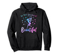 Be Your Own Kind Beautiful Positive Hoodie - Casual Everyday Wear Unisex - T-Shirt, Sweatshirt, Hoodie