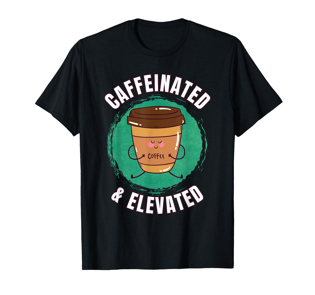 Funny Coffee Motivation Caffeine T-Shirt - Unique Graphic Unisex - T-Shirt, Sweatshirt, Hoodie