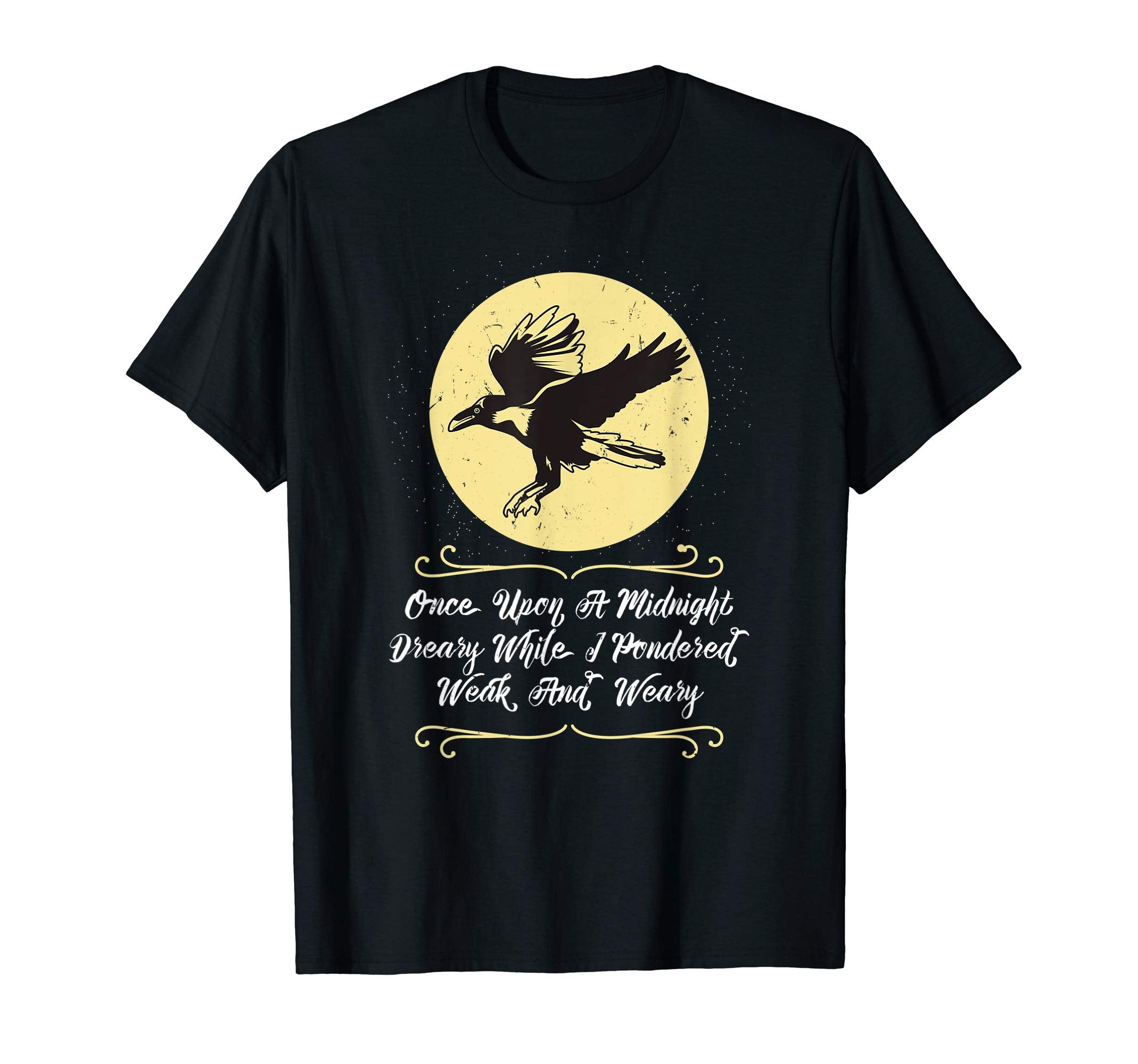 Edgar Allan Poe Nevermore Raven T-Shirt - Casual Everyday Wear Men Women - T-Shirt, Sweatshirt, Hoodie