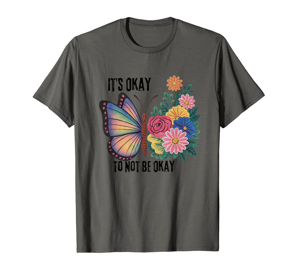 Its Okay To Not Be Okay T-Shirt - Custom Art Print for Adults - T-Shirt, Sweatshirt, Hoodie