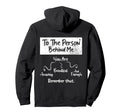 To Person Behind Me You Are Amazing Hoodie - Minimalist Print Unisex - T-Shirt, Sweatshirt, Hoodie