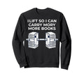 Lift Heavy Weaights Strong Mind Strong Sweatshirt - Trendy Graphic Unisex - T-Shirt, Sweatshirt, Hoodie