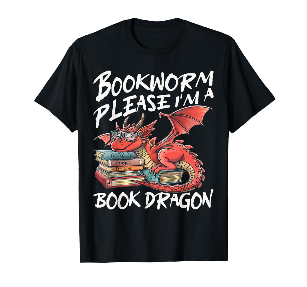 Bookworm Please Im Book Dragon T-Shirt - Custom Art Print Men Women - T-Shirt, Sweatshirt, Hoodie