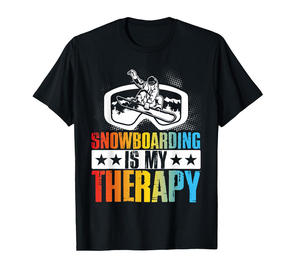 Snowboarding Is My Therapy T-Shirt - Casual Everyday Wear for Adults - T-Shirt, Sweatshirt, Hoodie