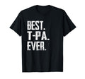 Best T Pa Ever Father T-Shirt - Novelty Apparel Unisex - T-Shirt, Sweatshirt, Hoodie