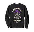 Anti Social Dog Mom Club Sweatshirt - Casual Everyday Wear Men Women - T-Shirt, Sweatshirt, Hoodie
