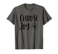 Choose Joy Happiness Heart T-Shirt - Streetwear Style for Adults - T-Shirt, Sweatshirt, Hoodie