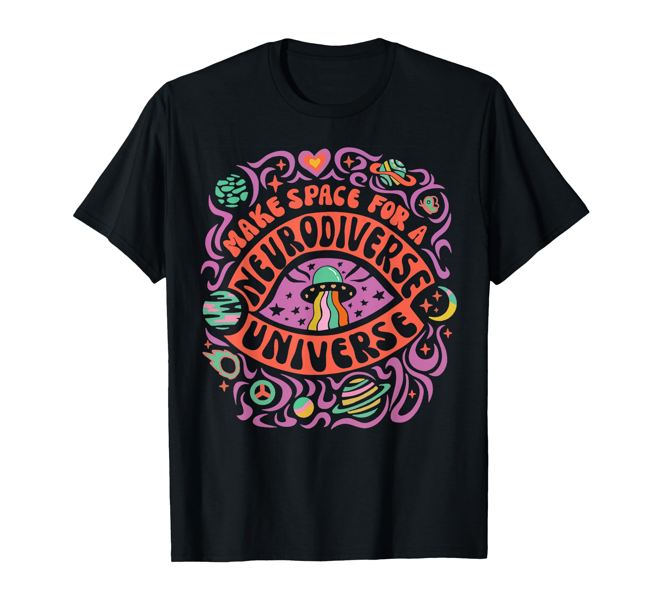 Neurodiverse Universe Neurodiversity T-Shirt - Aesthetic Graphic Men Women - T-Shirt, Sweatshirt, Hoodie