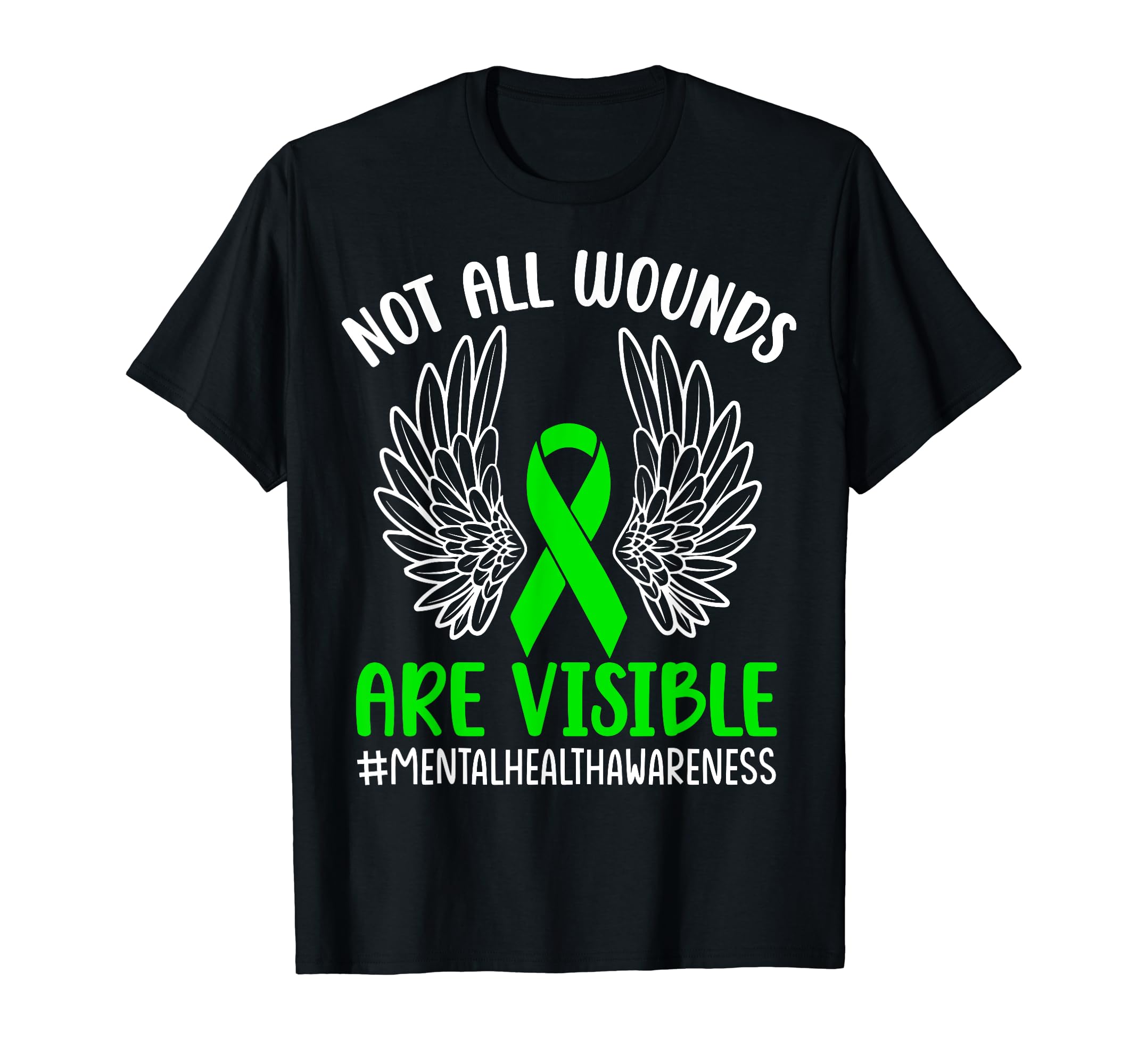 Not All Wounds Are Visible T-Shirt - Novelty Apparel for Adults - T-Shirt, Sweatshirt, Hoodie