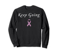 Well Worn Keep Going Breast Sweatshirt - Aesthetic Graphic Men Women - T-Shirt, Sweatshirt, Hoodie