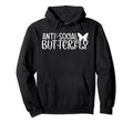 Anti Social Butterfly Funny Hoodie - Casual Everyday Wear Men Women - T-Shirt, Sweatshirt, Hoodie