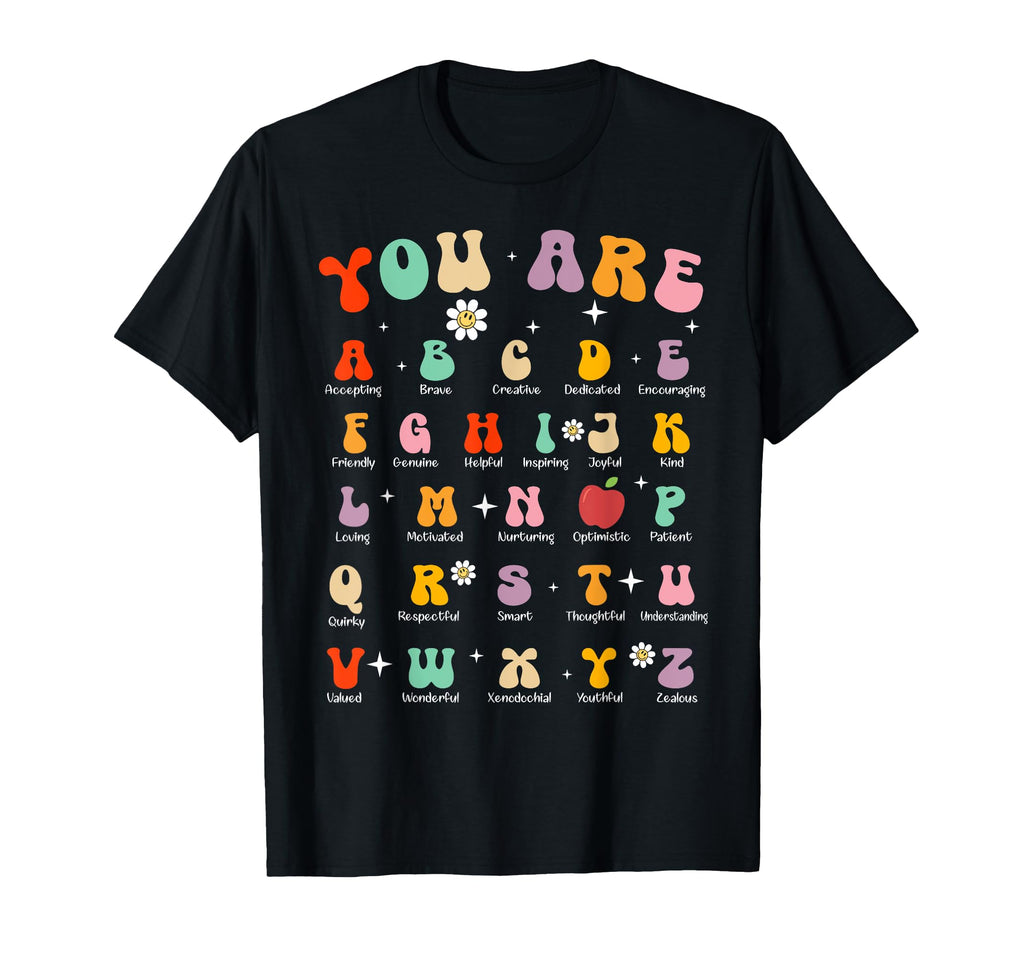 You Are Empowering Words T-Shirt - Casual Everyday Wear for Adults - T-Shirt, Sweatshirt, Hoodie