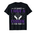 Sage Crystal Energy Healing Reiki T-Shirt - Fun Novelty Design Men Women - T-Shirt, Sweatshirt, Hoodie