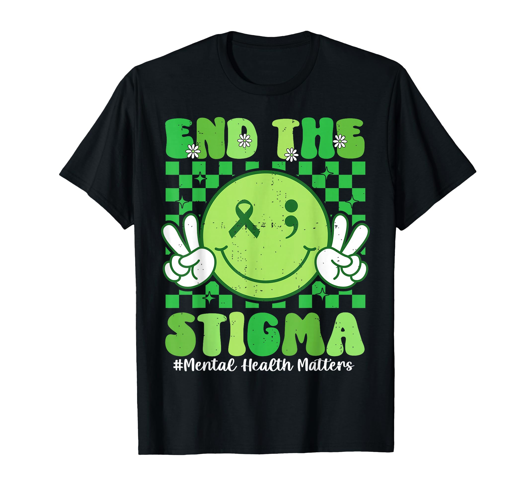 End Stigma Mental Health Matters T-Shirt - Unique Graphic Men Women - T-Shirt, Sweatshirt, Hoodie